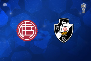 Lans x Vasco - Retrospecto, escalaes e onde assistir