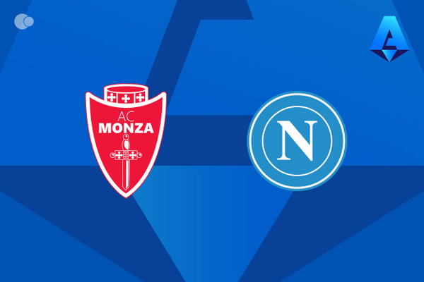 Monza x Napoli - Retrospecto, escalaes e onde assistir