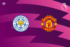 Leicester City x Manchester United - Retrospecto, escalaes e onde assistir
