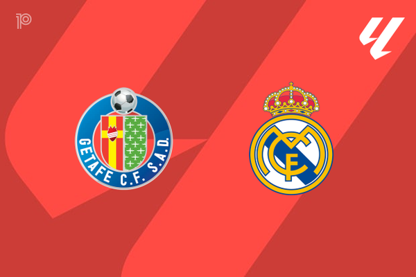 Getafe x Real Madrid - Retrospecto, escalaes e onde assistir