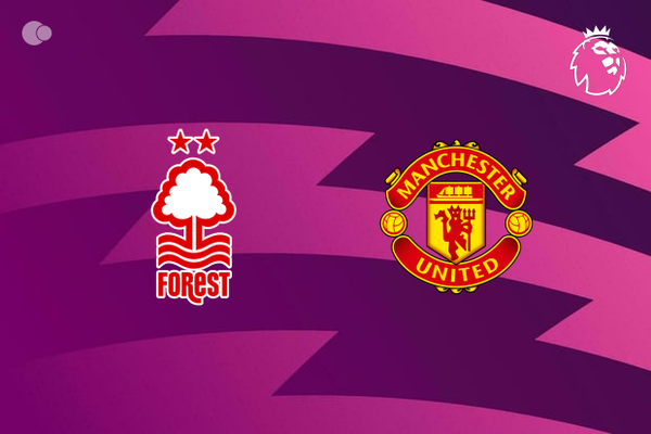 Nottingham Forest x Manchester United - Retrospecto, escalaes e onde assistir
