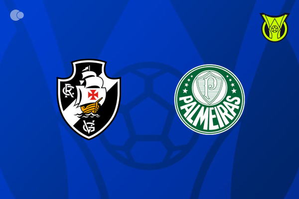 Vasco x Palmeiras - Retrospecto, escalaes e onde assistir
